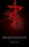 [The Arete Series 01] • Descendants